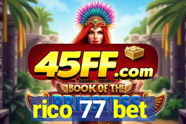 rico 77 bet